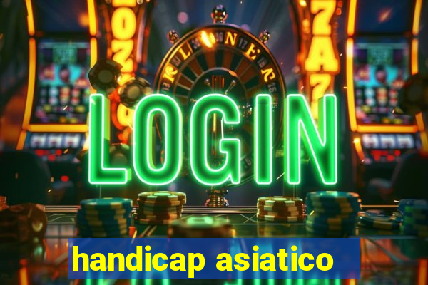 handicap asiatico -1,25